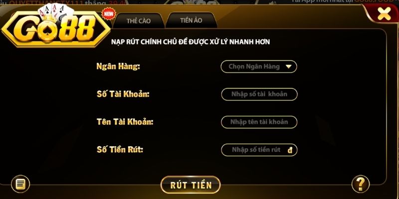 Các bước rút tiền Go88 nhanh và chuẩn xác 